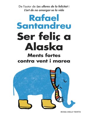 cover image of Ser feliç a Alaska